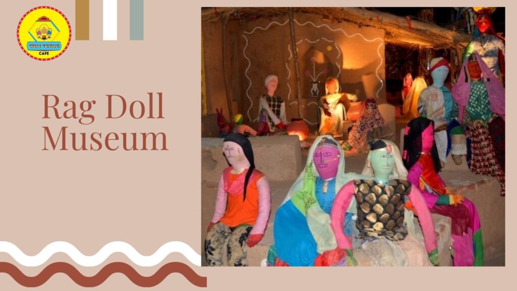 Ragg doll museum  in rock garden sec 1 