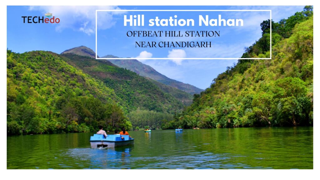 hill station nahan , state himachal pradesh 