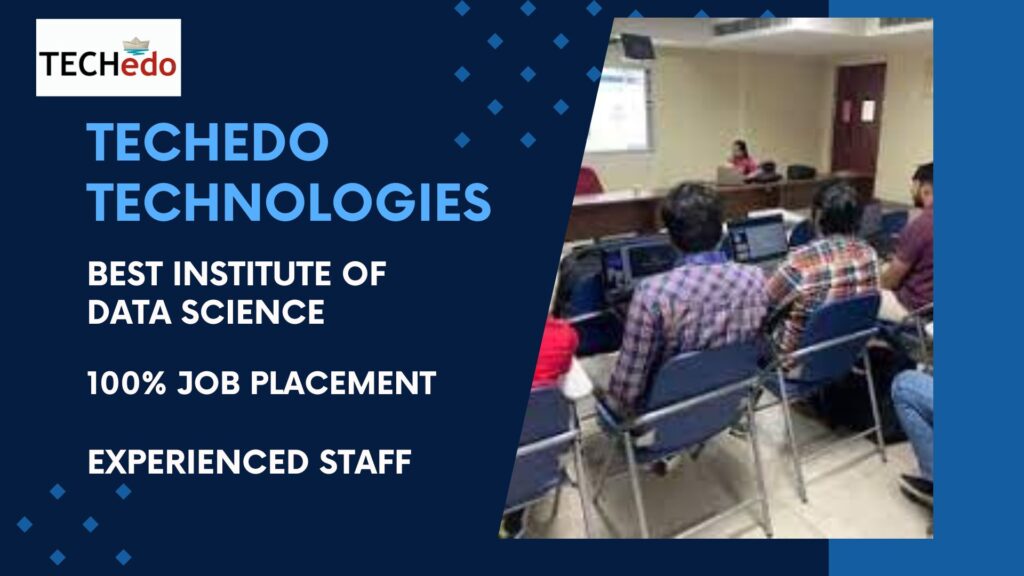 Techedo technologies Best institute for data science